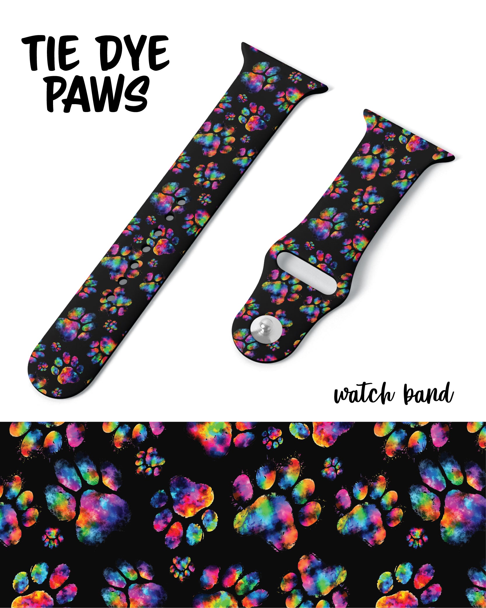 Tie Dye Paws Watch Band