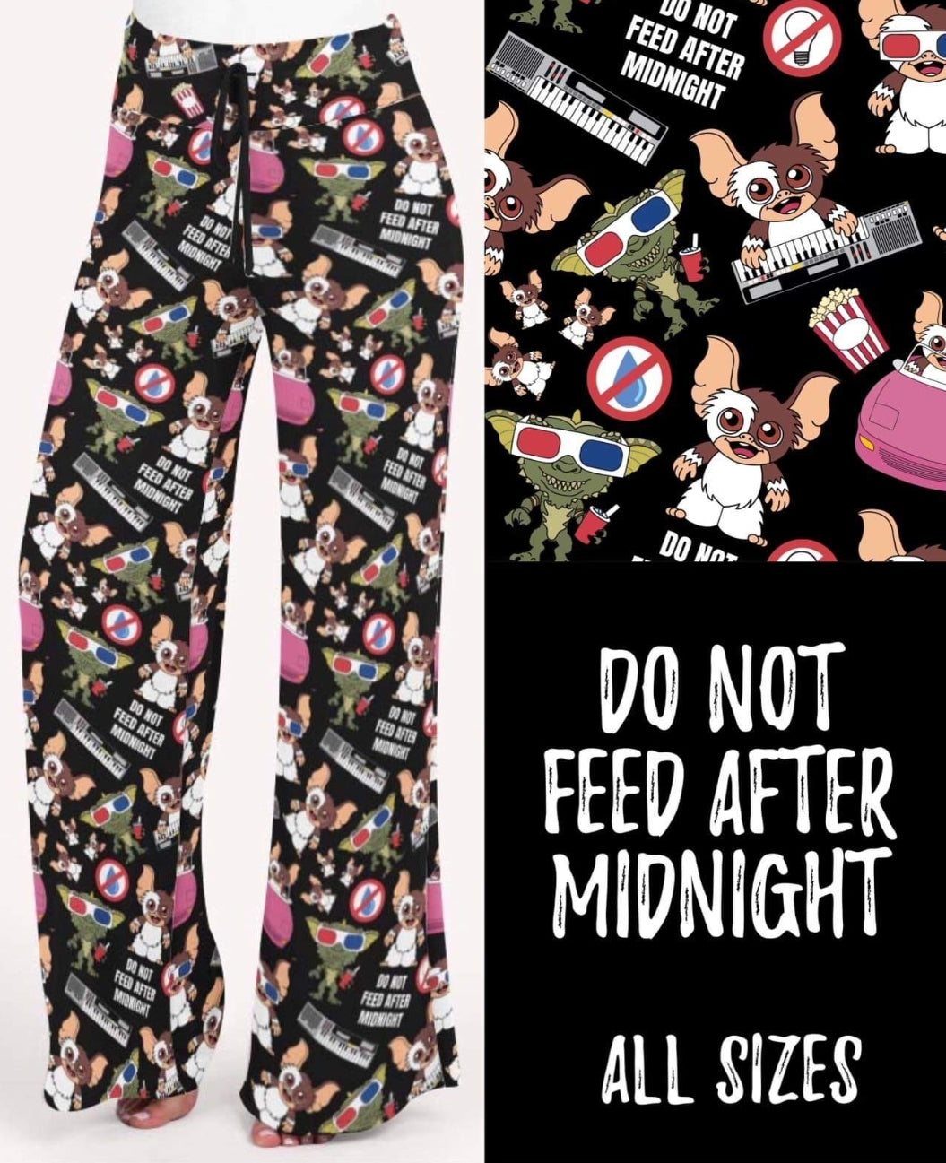 Do not feed after midnight!  Leggings/Joggers/Lounge