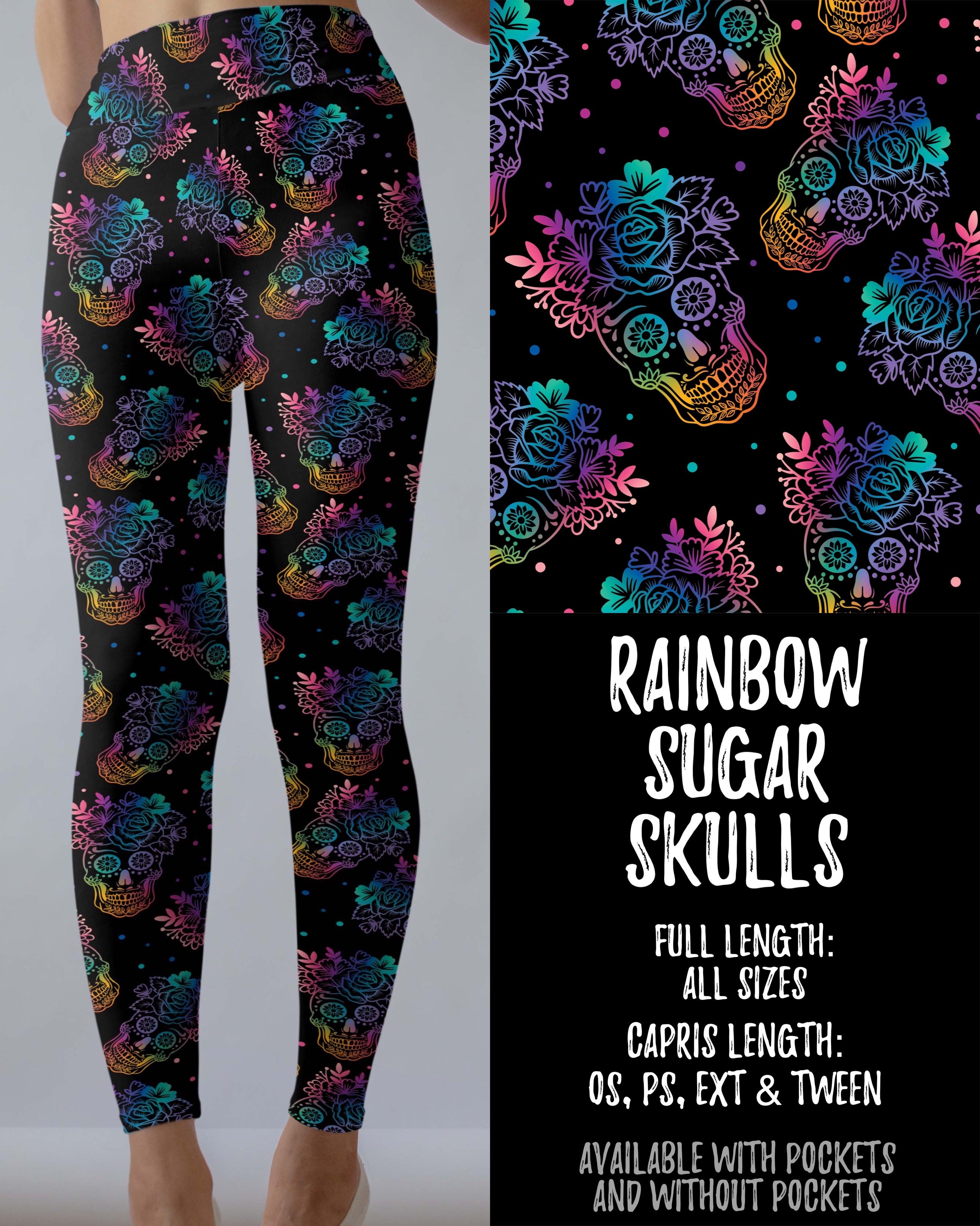 Rainbow Sugar Skulls Leggings with and without Pockets